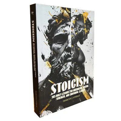 STOICISM: 365 DAILY LESSONS